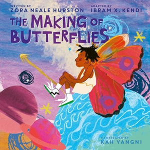 New Book The Making of Butterflies - Hurston, Zora Neale 9780063111585