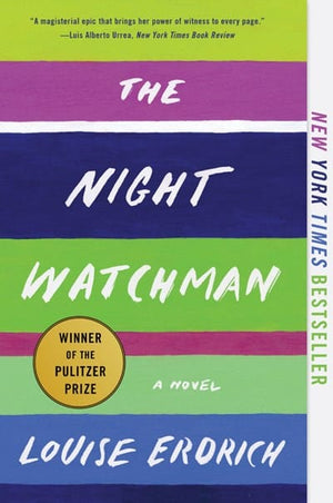 New Book The Night Watchman: A Novel  - Paperback 9780062671196