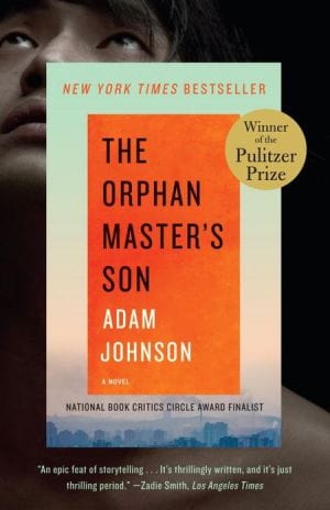 New Book The Orphan Master's Son: A Novel (Pulitzer Prize for Fiction)  - Paperback 9780812982626