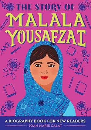 New Book The Story of Malala Yousafzai: A Biography Book for New Readers (The Story Of: A Biography Series for New Readers)  - Paperback 9781647396824