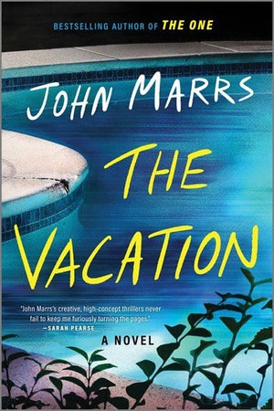 New Book The Vacation -  Marrs, John - Hardcover 9781335013255