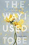 New Book The Way I Used to Be- Smith, Amber - Paperback 9781481449366
