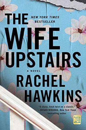 New Book The Wife Upstairs: A Novel  - Paperback 9781250245502