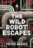 New Book The Wild Robot Escapes (The Wild Robot, 2) - Paperback 9780316479264