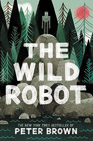 New Book The Wild Robot ( Wild Robot #1 )  - Paperback 9780316382007