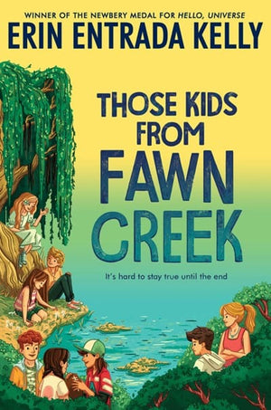 New Book Those Kids from Fawn Creek 9780062970367
