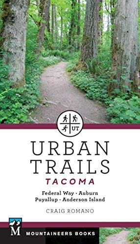 New Book Urban Trails: Tacoma: Federal Way, Auburn, Puyallup, Anderson Island  - Paperback 9781680512250