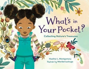 New Book What's in Your Pocket?: Collecting Nature's Treasures - Hardcover 9781623541224