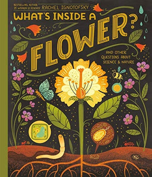 New Book What's Inside A Flower?: And Other Questions About Science & Nature - Hardcover 9780593176474