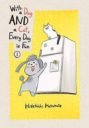 New Book With a Dog AND a Cat, Every Day is Fun, volume 1  - Paperback 9781949980554