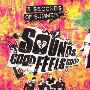 New Vinyl 5 Seconds Of Summer - Sounds Good Feel Good LP NEW 10006792