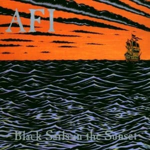 New Vinyl AFI - Black Sails In The Sunset LP NEW 10009811