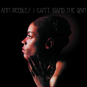 New Vinyl Ann Peebles - I Can't Stand the Rain LP NEW reissue Hi Records 10006320