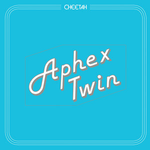 New Vinyl Aphex Twin - Cheetah LP NEW w- DOWNLOAD 10005667