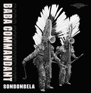 New Vinyl Baba Commandant - Sonbonbela LP NEW 10034242