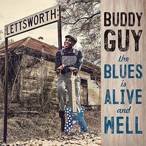 New Vinyl Buddy Guy - The Blues Is Alive And Well LP NEW 10015093