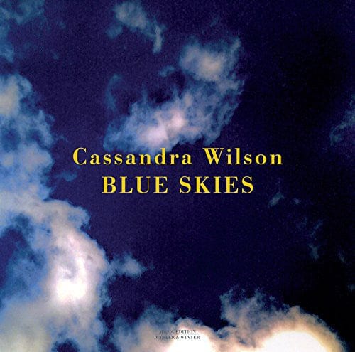 New Vinyl Cassandra Wilson - Blue Skies LP NEW 10013410