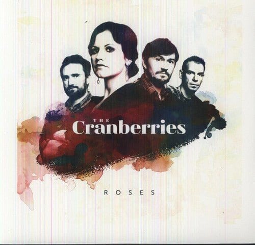 New Vinyl Cranberries - Roses LP NEW 10011984