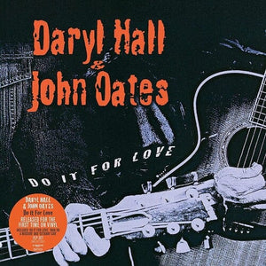 New Vinyl Daryl Hall & John Oates - Do It For Love 2LP NEW 10028122