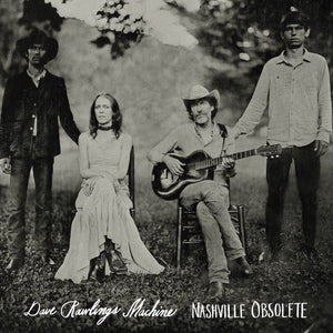 New Vinyl Dave Rawlings Machine - Nashville Obsolete LP NEW 10016643