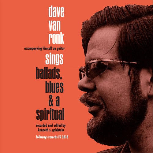 New Vinyl Dave Van Ronk - Ballads, Blues & A Spiritual LP NEW REISSUE 10015133