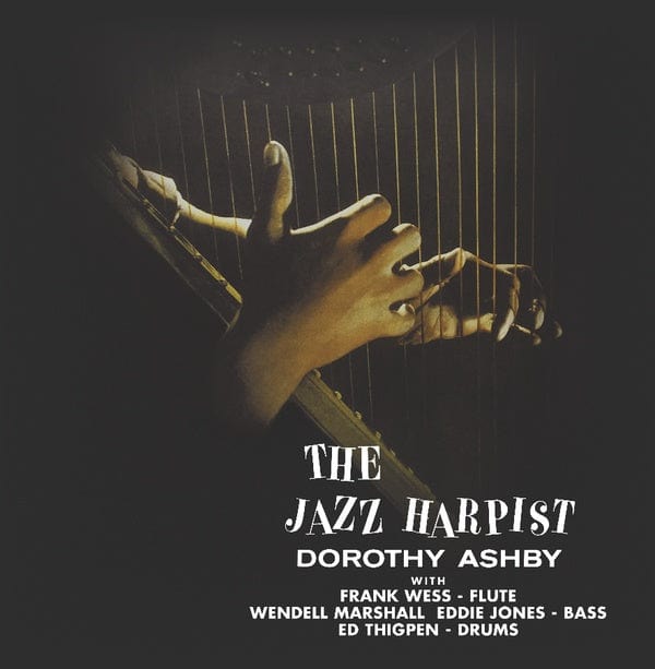 Dorothy Ashby - The Jazz Harpist LP NEW – Hi-Voltage Records