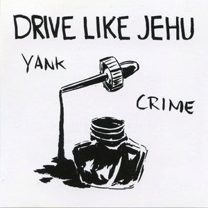 New Vinyl Drive Like Jehu - Yank Crime LP NEW w- 7
