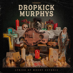 New Vinyl Dropkick Murphys - This Machine Still Kills Fascists LP NEW COLOR VINYL 10028550