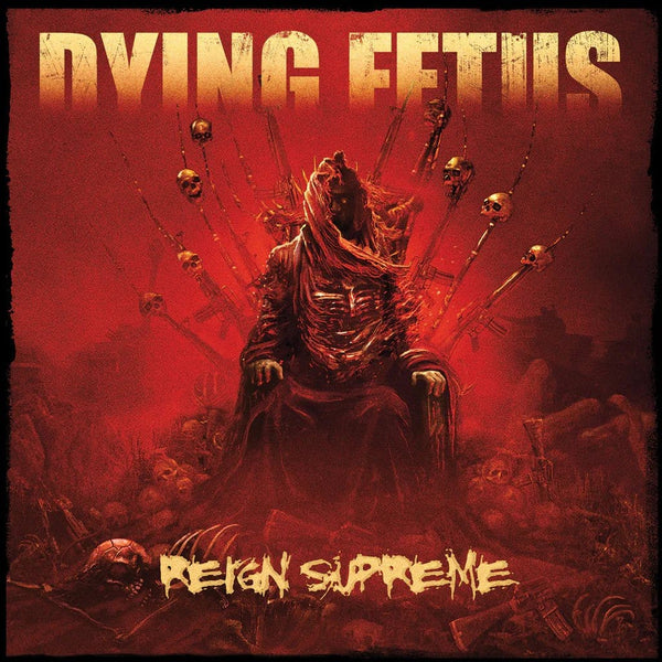 New Vinyl Dying Fetus - Reign Supreme LP NEW 10009278