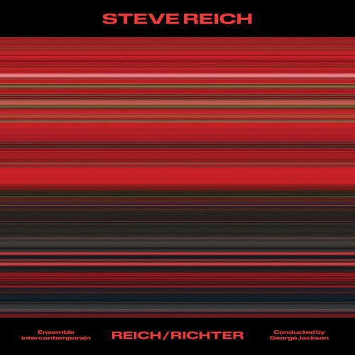 New Vinyl Ensemble intercontemporain & George Jackson - Steve Reich: Reich/ Richter LP NEW 10027534