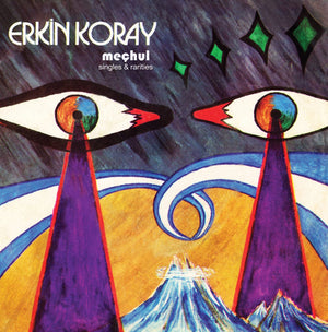 New Vinyl Erkin Koray - Mechul: Singles & Rarities LP NEW 10034244