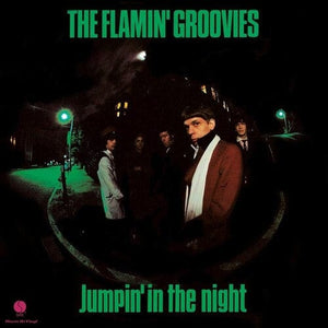 New Vinyl Flamin' Groovies - Jumpin' In The Night LP NEW 180G 4 Men W- Beards 10002432