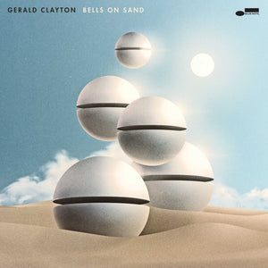 New Vinyl Gerald Clayton - Bells On Sand LP NEW 10026243