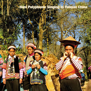 New Vinyl Hani Polyphonic Singing in Yunnan China LP NEW 10034249