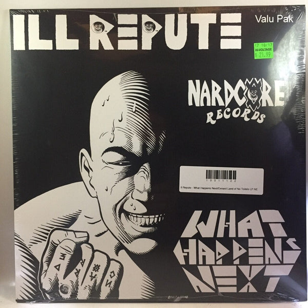 New Vinyl Ill Repute - What Happens Next-Oxnard Land of No Toilets LP NEW 10011122