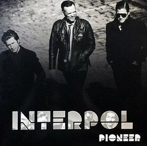 New Vinyl Interpol - Pioneer LP NEW IMPORT 10022082
