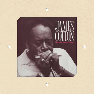 New Vinyl James Cotton - Mighty Long Time LP NEW COLOR VINYL 10025957