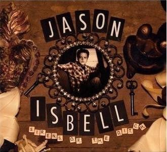 New Vinyl Jason Isbell - Sirens Of The Ditch 2LP NEW Deluxe Edition 10013259