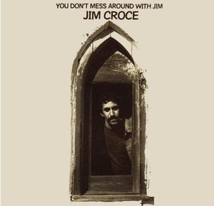 New Vinyl Jim Croce - You Don't Mess Around With Jim (2023 Remix) LP NEW 10034260