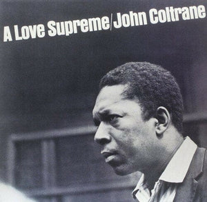 New Vinyl John Coltrane - A Love Supreme LP NEW 10000649