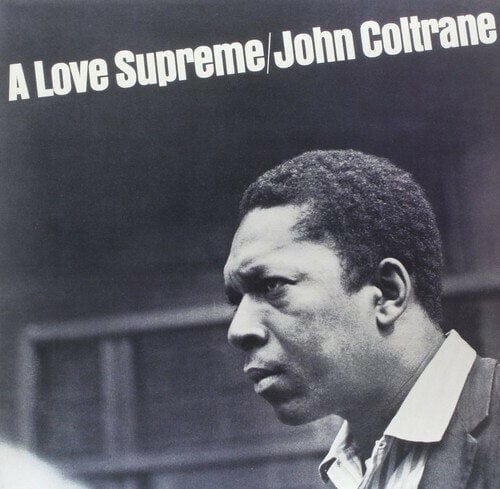 New Vinyl John Coltrane - A Love Supreme LP NEW 10000649
