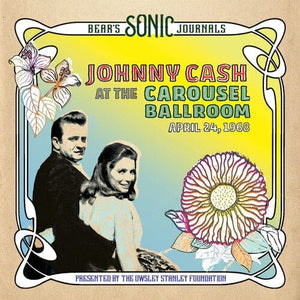 New Vinyl Johnny Cash - Bear's Sonic Journals: Carousel Ballroom April 24 1968 2LP NEW 10025096