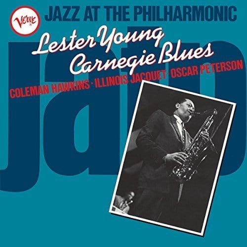 New Vinyl Lester Young - Jazz At The Philharmonic: Lester Young Carnegie Blues LP NEW 10012164