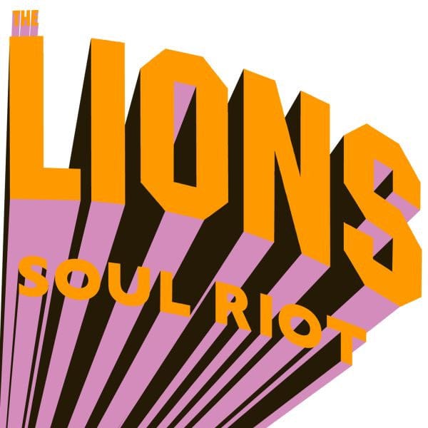 New Vinyl Lions - Soul Riot 2LP NEW 10010970