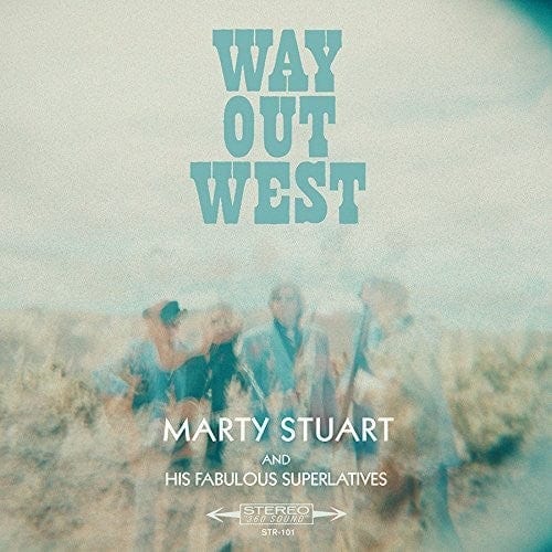 New Vinyl Marty Stuart - Way Out West LP NEW 10008245
