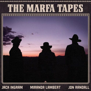 New Vinyl Miranda Lambert - The Marfa Tapes 2LP NEW JACK INGRAM-JON RANDALL 10023003