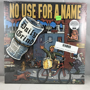 New Vinyl No Use For A Name - The Daily Grind LP NEW 10014462
