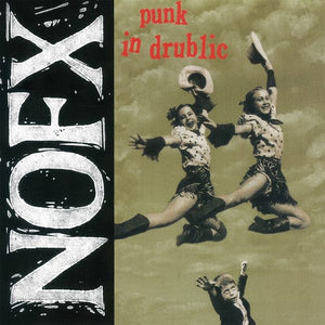 New Vinyl NOFX - Punk in Drublic LP NEW reissue 10004842