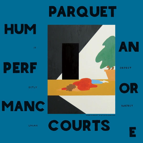 New Vinyl Parquet Courts - Human Performance LP NEW w-Download 10004453