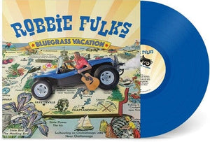New Vinyl Robbie Fulks - Bluegrass Vacation LP NEW 10029977